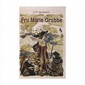 Fru Marie Grubbe - Historie, kultur og kunst - Museum Thy S/I