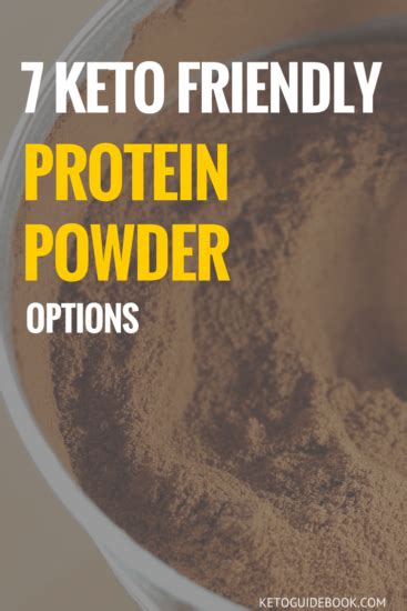 7 Best Keto Friendly Protein Powder Options Keto Guidebook
