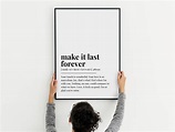 Make It Last Forever Definition Poster Definition Print | Etsy