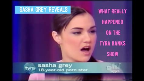 Sasha Grey Reveals What REALLY Happened On The Tyra Banks Show YouTube