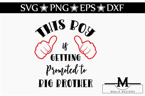 Promoted To Big Brother SVG By Mulia Designs | TheHungryJPEG.com