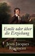 Emile oder über die Erziehung, Jean-Jacques Rousseau | 9788026863328 ...
