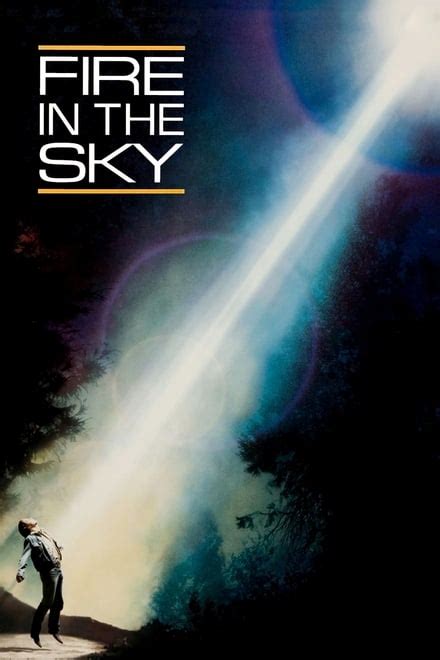 Fire In The Sky 1993 Posters — The Movie Database Tmdb