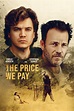 Official Poster for The Price We Pay : r/movies