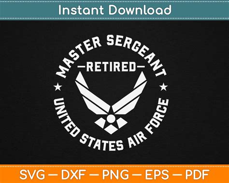 Master Sergeant Retired Air Force Military Retirement Svg Design