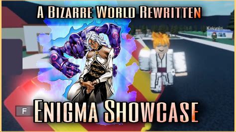 Enigma Showcase A Bizarre World Rewritten Youtube