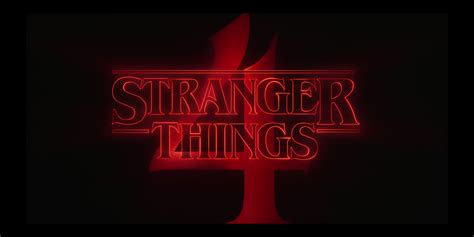 Stranger Things Season 4 Announced Coming Soon