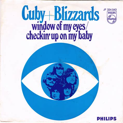 Cuby Blizzards Window Of My Eyes Checkin Up On My Baby 1968