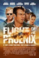 El vuelo del Fénix (2004) - FilmAffinity