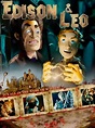 Edison & Leo (2008)