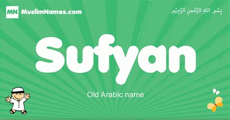 Sufyan Meaning Arabic Muslim Name Sufyan Meaning