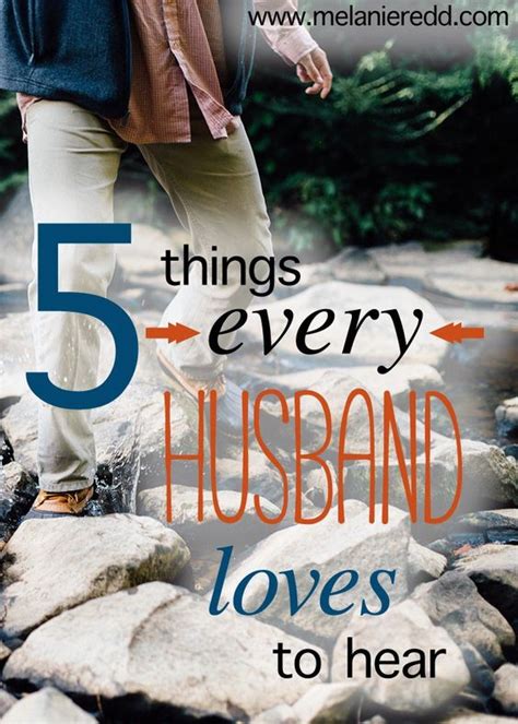 5 Things Every Husband Loves To Hear We Posts And Husband Love