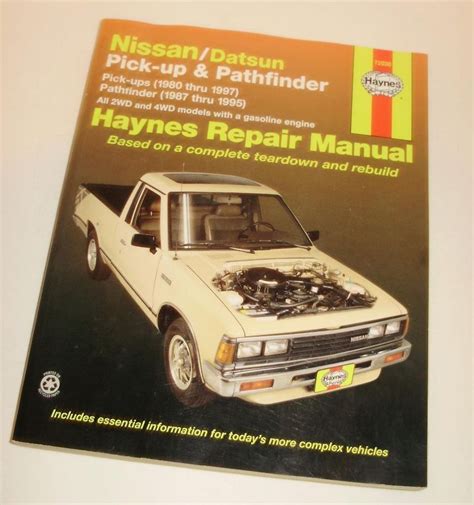 Nissandatsun Pick Up And Pathfinder Haynes Repair Manual 1980 Thru 1997