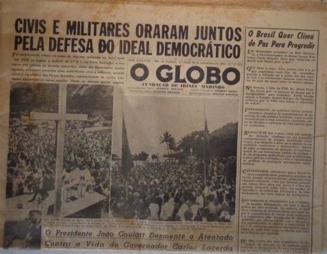 O Globo No Golpe Ii 1963 — A Escalada Das Manchetes Rumo à Ditadura