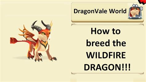 Breeding The Wildfire Dragon In Dragonvale World Youtube