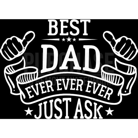Best Dad Ever Svg Daddy Svg Super Dad Svg Fathers Day Svg