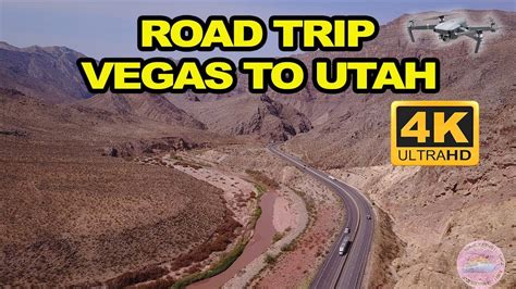 Road Trip Vegas To Utah Youtube