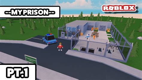 Building A Prison From Scratch 1 My Prison Roblox 👀👮🏻‍♂️💰 Youtube