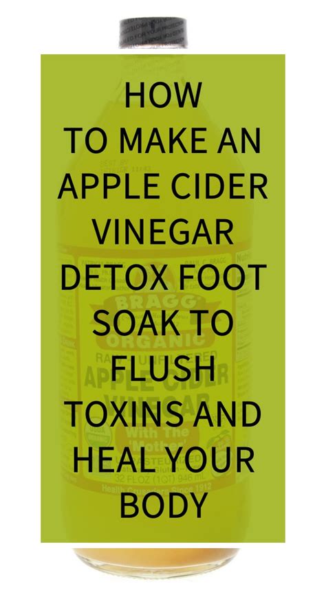 How To Make An Apple Cider Vinegar Detox Foot Soak To Flush Toxins And