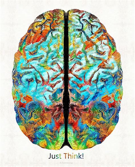 Colorful Brain Art Just Think By Sharon Cummings Art Print By