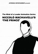 The Mind of a Leader Animation Series, Niccolò Machiavelli's 'The ...