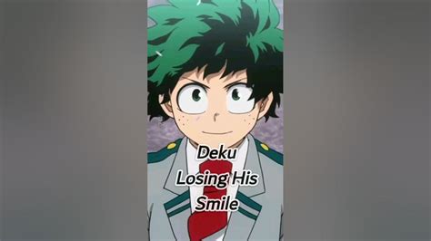 Deku Losing His Smile🖤🖤 Youtube