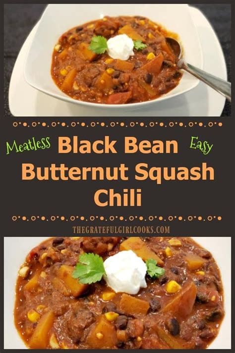 This turned out really delicious, i love it and i'm guessing you are gonna love it too. Black Bean Butternut Squash Chili is a hearty meatless ...