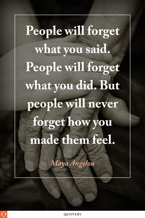 Quote People Will Forget What You Said People