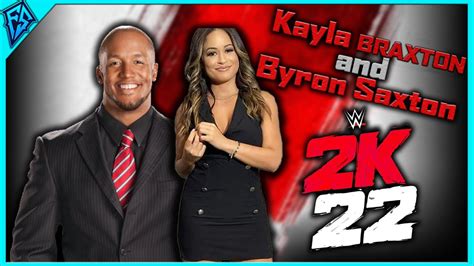 you asked for this how to play as kayla braxton and byron saxton in wwe 2k22 youtube