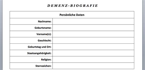 Darüber hinaus setzt die enorm menschennahe. Vorlage-Download: DEMENZ - Biografiebogen (Word ...