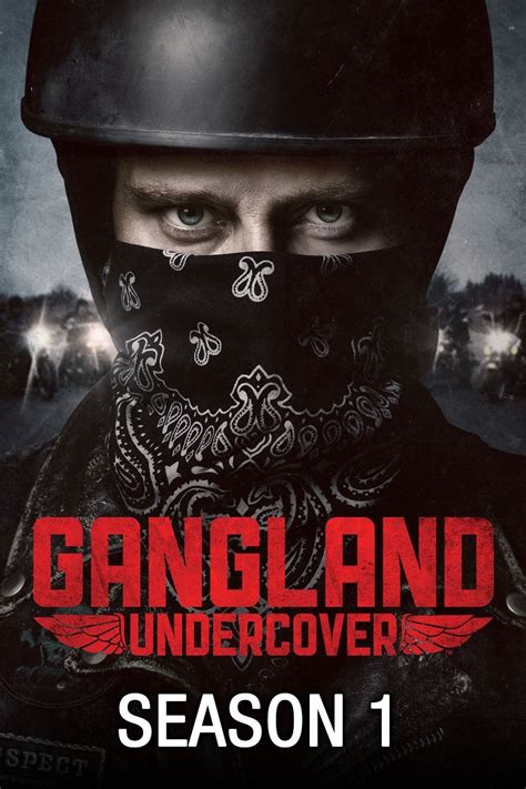 Gangland Undercover Rotten Tomatoes