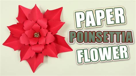 Making A Diy Poinsettia Paper Flower Christmas Tutorial Youtube