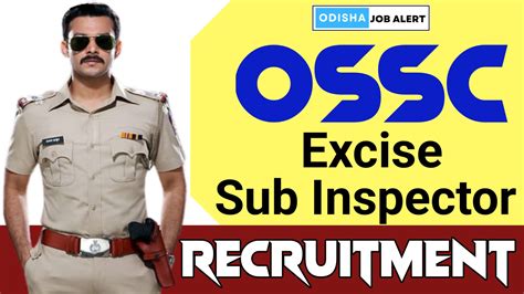 Ossc Excise Sub Inspector Recruitment Eligibility Exam Pattern