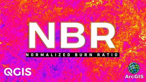 Normalized Burn Ratio Calculate Nbr Identify Forest Fire Affected