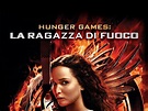 Hunger Games - La Ragazza Di Fuoco - trailer, trama e cast del film