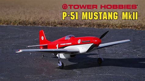 Tower Hobbies P 51d Mustang Mkii Racer Red Rx R Youtube