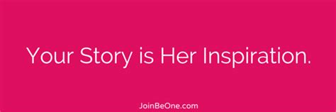 your story is her inspiration huffpost impact