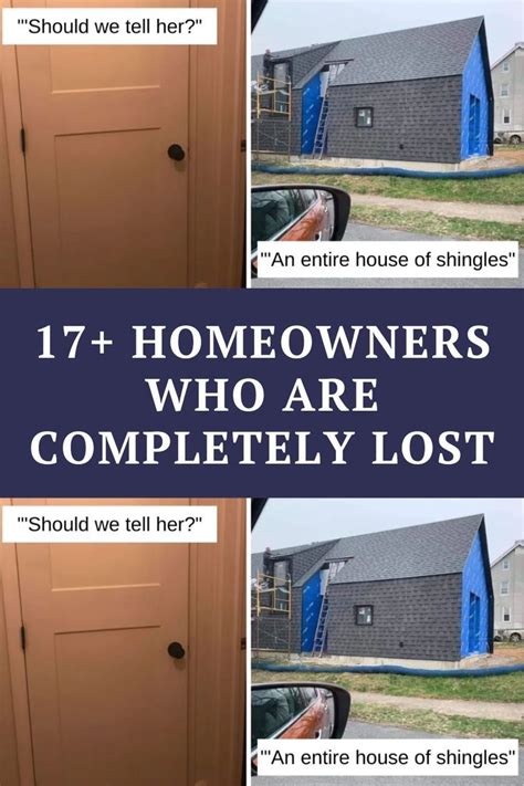 17 Homeowners Who Are Completely Lost In 2022 Funny Anti Jokes