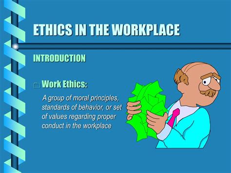 Ppt Ethics In The Workplace Powerpoint Presentation Free Download