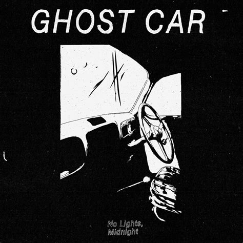 No Lights Midnight Ghost Car