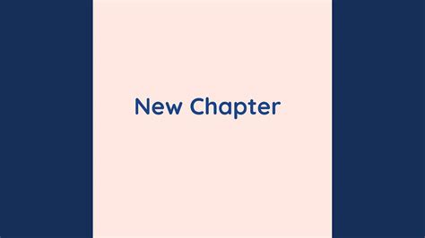New Chapter Youtube