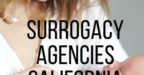Marion Kyle Marshall Choosing The Best Surrogacy Agencies California