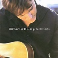 Greatest Hits by Bryan White (CD, Oct-2000, 2 Discs, Elektra (Label))