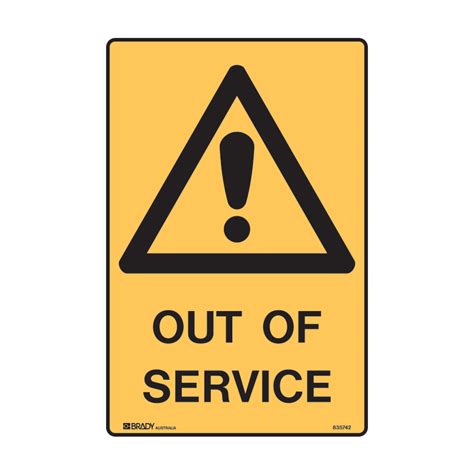Warning Sign Out Of Service