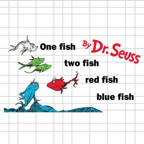 Dr Seuss Svg One Fish Two Fish Svg Red Fish Blue Fish Svg Dr Seuss Png