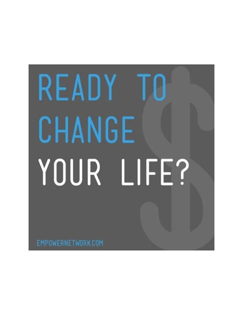 Ready To Change Your Life