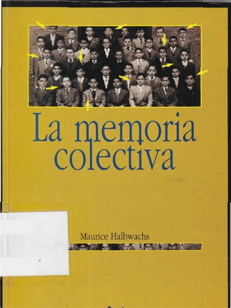 Halbwachs Maurice La Memoria Colectiva Pdf Pdf Emile Durkheim