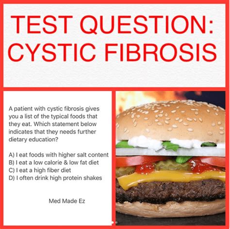Test Question Cystic Fibrosis Diet Med Made Ez Mme