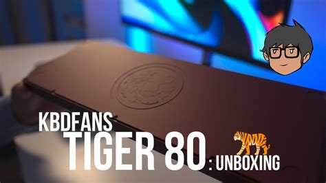 KBDFANS Tiger 80 Unboxing YouTube