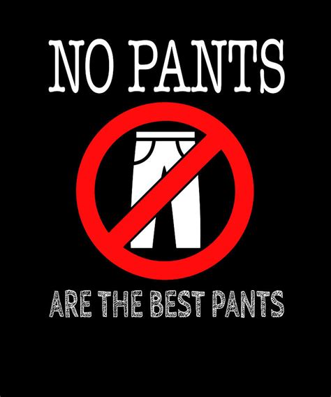 no pants are the best pants lazy digital art by macana pixels